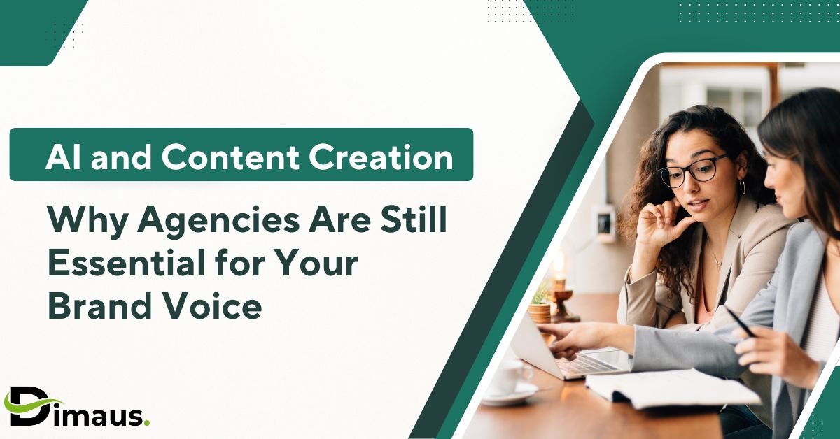 AI and Content Creation: Why Agencies Are Still Essential for Your Brand Voice